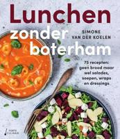 Lunchen zonder boterham (Paperback) - thumbnail