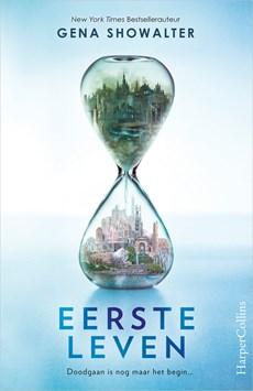 Eerste leven - Gena Showalter - ebook