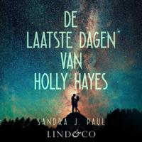 De laatste dagen van Holly Hayes - thumbnail