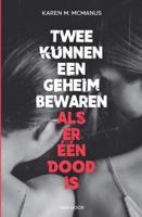 Twee kunnen een geheim bewaren - Karen M. McManus - Paperback (9789000364381) - thumbnail
