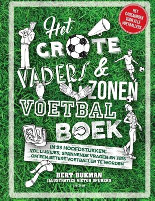 Het grote vaders & zonen voetbalboek - Bert Bukman - ebook