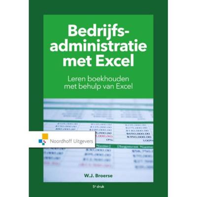 Bedrijfsadministratie met Excel (Paperback)