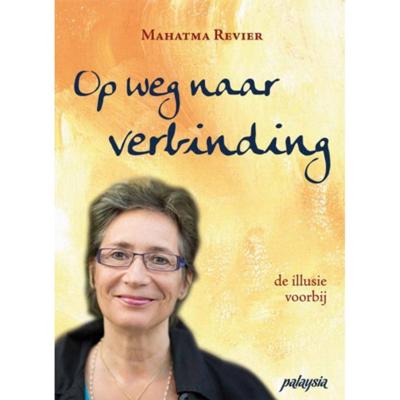 Op weg naar verbinding (Paperback)