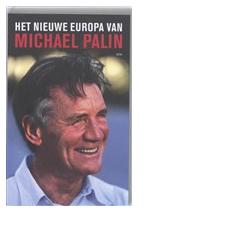 Het nieuwe Europa van Michael Palin - Michael Palin - ebook