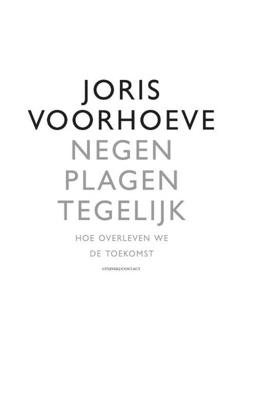Negen plagen tegelijk - Joris Voorhoeve - Paperback (9789025434632) Negen plagen tegelijk - Joris Voorhoeve - Paperback (9789025434632)