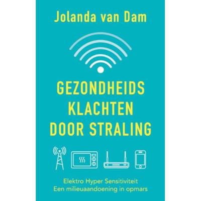 Gezondheidsklachten door straling (Paperback)