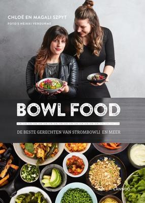 Bowl Food - Chloë Szpyt, Magali Szpyt - ebook