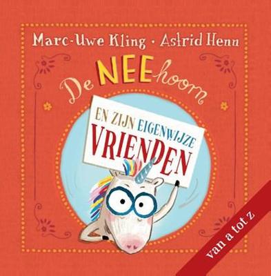 De NEEhoorn en zijn eigenwijze vrienden De NEEhoorn en zijn eigenwijze vrienden