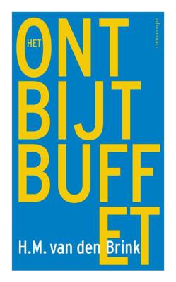 Het ontbijtbuffet (Hardback)