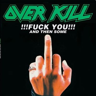 Fuck You And Then Some - CD (0020286297222) Fuck You And Then Some - CD (0020286297222)