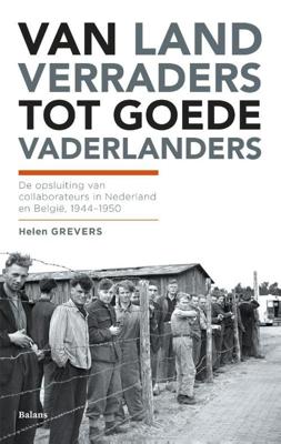 Van landverraders tot goede vaderlanders - Helen Grevers - ebook