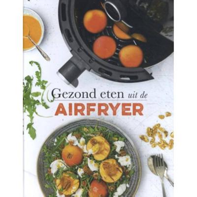 Gezond eten uit de airfryer