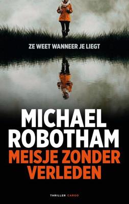 Meisje zonder verleden - Michael Robotham - ebook
