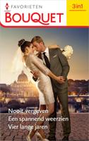 Nooit vergeven / Een spannend weerzien / Vier lange jaren - Lynne Graham, Carole Mortimer, Daphne Clair - ebook - thumbnail