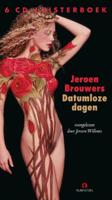 Datumloze dagen - Jeroen Brouwers - eBook (9789045016382) - thumbnail
