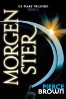 De Mars Trilogie 3 - Morgenster - Pierce Brown - Paperback (9789024571000) - thumbnail