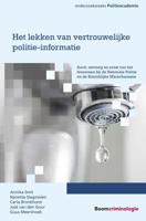 Het lekken van vertrouwelijke politie-informatie - Annika Smit, Nanette Slagmolen, Carla Bronkhorst, José van den Goor, Guus Meershoek - ebook - thumbnail
