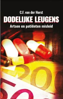Dodelijke leugens (Hardback)
