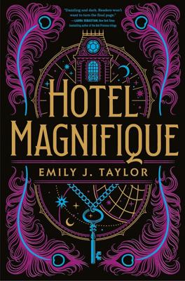 Hotel Magnifique - Emily J. Taylor - ebook