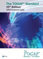 The TOGAF® Standard 10th Edition - ADM Practitioners´ Guide - The Open Group - ebook - thumbnail
