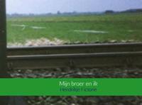 Mijn broer en ik - Hendrikje Fictorie - ebook - thumbnail