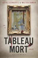 Tableau mort - Lotte Leenaerts, Walter Damen - ebook - thumbnail