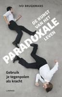 De kunst van het paradoxale leven - Ivo Brughmans - eBook (9789401407229) - thumbnail