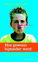 Hoe gewoon bijzonder werd - Joke van den Akker - ebook - thumbnail