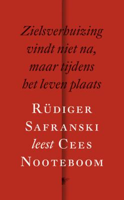 Zielsverhuizing vindt niet na, maar tijdens het leven plaats - Cees Nooteboom - eBook (9789023489306)