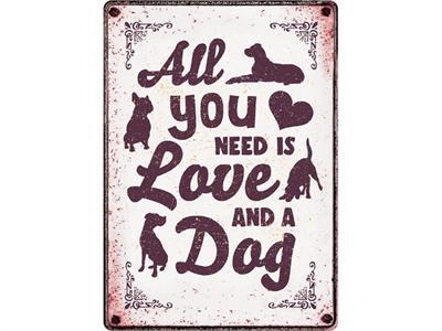 PLENTY GIFTS WAAKBORD BLIK ALL YOU NEED IS LOVE AND A DOG