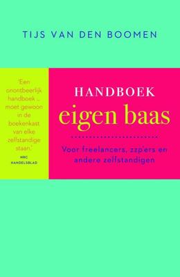Handboek eigen baas - Tijs van den Boomen - ebook