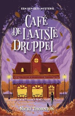 Café De laatste druppel - Nicki Thornton - ebook
