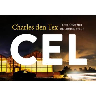 Cel - Charles den Tex - Dwarsligger (9789049806880)