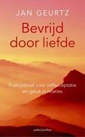 Bevrijd Door Liefde / Deel Praktijkboek - Jan Geurtz - eBook (9789026327988) - thumbnail