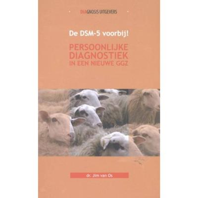 De DSM-5 voorbij! (Hardback) De DSM-5 voorbij! (Hardback)
