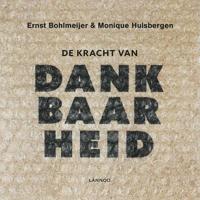 De kracht van dankbaarheid - Ernst Bohlmeijer, Monique Hulsbergen - ebook - thumbnail