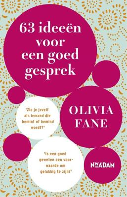 63 Ideeën voor een goed gesprek - Olivia Fane - ebook
