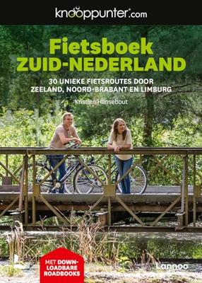 Knooppunter Fietsboek Zuid-Nederland Knooppunter Fietsboek Zuid-Nederland