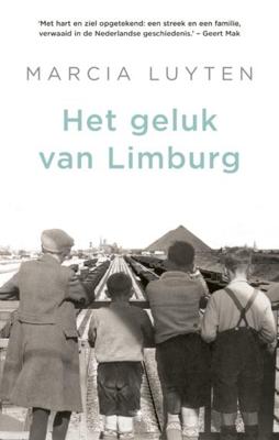 Het geluk van Limburg - Marcia Luyten - Paperback (9789403125008) Het geluk van Limburg - Marcia Luyten - Paperback (9789403125008)