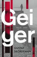Geiger - Gustaf Skördeman - Paperback (9789403108919) - thumbnail