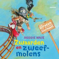 De piraten van hiernaast: Zwaarden en zweefmolens - thumbnail