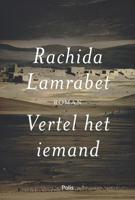 Vertel het iemand - Rachida Lamrabet - ebook - thumbnail