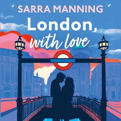London, with love London, with love