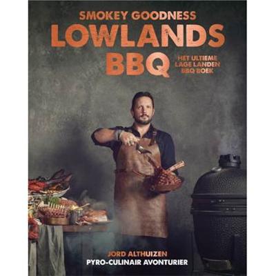 Smokey Goodness Lowlands BBQ (Hardback)