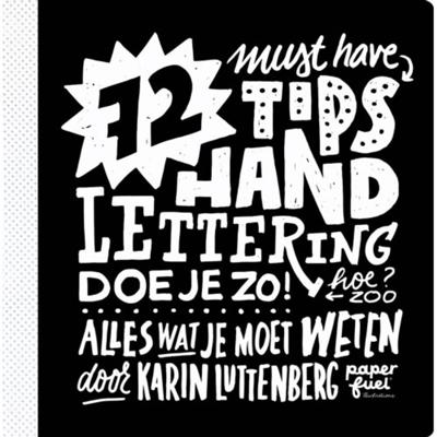 Karin  Luttenberg 72 tips   Handlettering doe je zo!