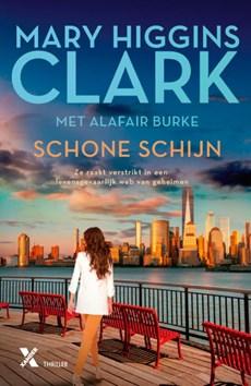 Schone schijn - Alafair Burke, Mary Higgins Clark - eBook (9789401611534)