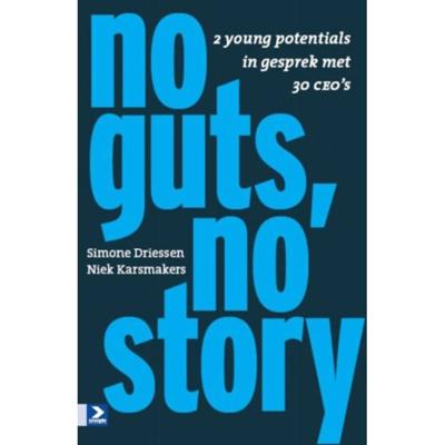 No guts, no story (Paperback)