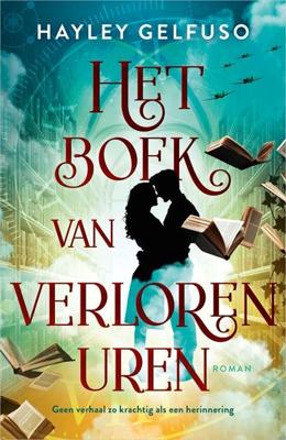 Het boek van verloren uren - Hayley Gelfuso - ebook