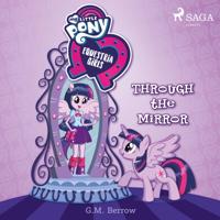 My Little Pony: Equestria Girls: Through the Mirror - thumbnail