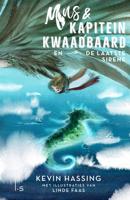 Mus en kapitein Kwaadbaard en De laatste sirene - Kevin Hassing, Linde Faas - ebook - thumbnail